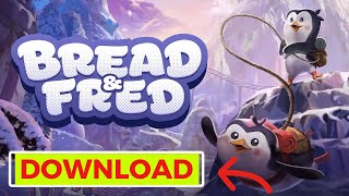 Bread and Fred Download PC Easy Way [upl. by Lynnell146]