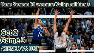 ATENEO VS UST G3 S2 Uaap Season 81 womens Volleyball Finals [upl. by Adelheid796]