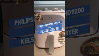 Battle Air Fryer Philips HD 9200 VS Kels Lexy Purple battle compare airfryer philips vs kels [upl. by Napra]