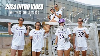 Northwestern Lacrosse Intro Video  2024 Dont Blame Me [upl. by Siclari]