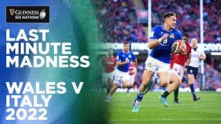 Last Minute Madness  Wales v Italy 2022 [upl. by Enerual]