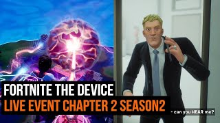 Fortnite The Device  Live Event Chapter 2 Season 2 [upl. by Lletnahs521]