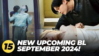 15 New BL Drama To Watch In September 2024 Mark Your Calendars [upl. by Essyle]