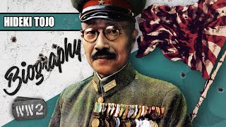 Cranking This War Up to Eleven  Hideki Tojo  WW2 Biography Special [upl. by Marianna]