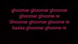 ghoomar lyrics padmavati [upl. by Anitsyrhc]