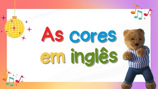 As Cores em Inglês  Aprenda inglês dançando🎨 [upl. by Cordalia444]