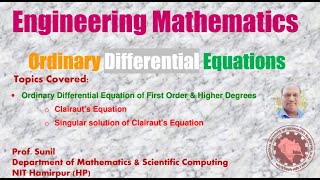 7 Ordinary Differential Equations  Clairauts Equations  Prof Sunil  NIT Hamirpur HP [upl. by Zirtaeb129]