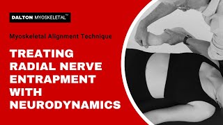 Free Yourself from Radial Nerve Entrapment with Neurodynamics  ErikDaltoncom [upl. by Onitnas]