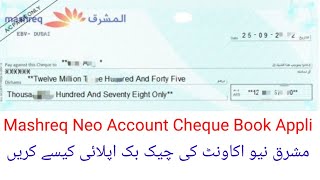 Mashreq Neo Account Cheque Book Appli Online UAE [upl. by Breena]