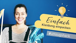 Der ULTIMATIVE Trick Kleidung einzupacken  Umzug Tipps Umzugshacks  muvora 2019 [upl. by Gurl]