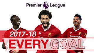 Salah Mane amp Firmino  Every Premier League Goal 201718 [upl. by Neerom]