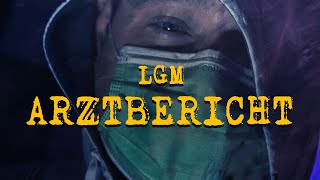 LGM  ARZTBERICHT prod by Robert Tar [upl. by Suivatra]