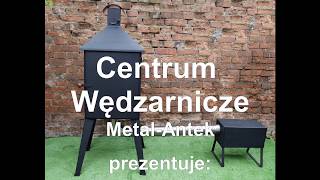 Wedzarnia ogrodowa quotSzamanquot  Producent quotMetalAntekquot Centrum Wędzarnicze [upl. by Rakia]