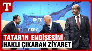 ABD 28 Yıl Sonra Güney Kıbrıs Liderini Ağırladı Tatar’ın Yaptığı Uyarı Yeniden Akıllara Geldi [upl. by Margareta499]