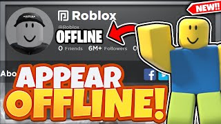 How To APPEAR OFFLINE In Roblox 2021 [upl. by Harlen]