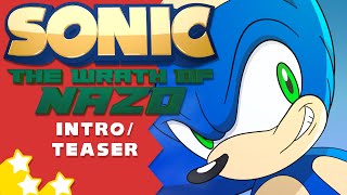 Sonic The Wrath of Nazo Intro Teaser [upl. by Dowzall]