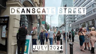 Deansgate Street Day Walk  Manchester’s Famous Historic Street  Saturday Afternoon July 2024 [upl. by Ylil]