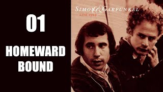 Homeward bound  Live 1969 Simon amp Garfunkel [upl. by Bassett651]