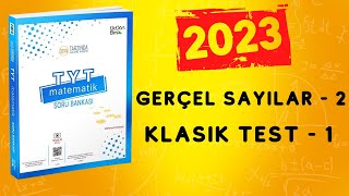 2023  345 TYT MATEMATİK SORU BANKASI ÇÖZÜMLERİ  GERÇEL SAYILAR 2  KLASİK TEST 1 [upl. by Howes]