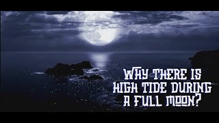 Why there is a high tide during a full moon from Ibanag Folktale [upl. by Sands]