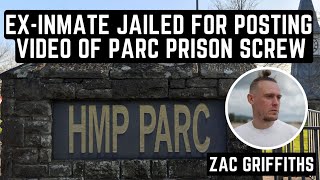 Ex Prisoner Jailed For Posting about Prison Officer Inside HMP Parc Prison [upl. by Tirreg]