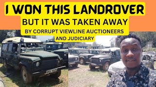 How CORRUPT VIEWLINE Auctioneers and Judiciary Colluded to take away and resell the LandRover I won [upl. by Suissac]