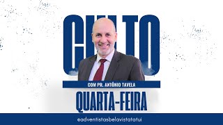 Culto de Quarta  Pr Antônio Tavela [upl. by Hairehcaz]