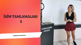 🚨İSİM TAMLAMALARI2 [upl. by Comptom]