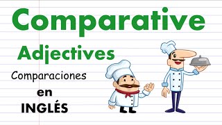 Comparative Adjectives explicado en Español [upl. by Cinamod]