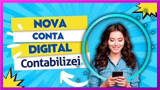 CONHEÇA A CONTA DIGITAL CONTABILIZEI BANK [upl. by Nylrahc947]