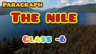 The Nile Paragraph Class 6 English নীলনদ [upl. by Pammie]