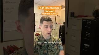 Marine Corps Reenlistment Bonuses for FY24 Marines [upl. by Annayk]