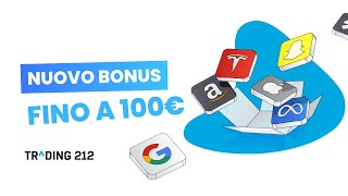 BONUS fino a 100€ con Trading 212  Tutorial completo [upl. by Asemaj]