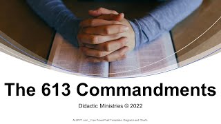 The 613 Commandments  Part 1 Gen 128  Ex 207 [upl. by Vanderhoek]