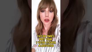 Taylor Swift Vote and send her a photo of your sticker with the hashtag JustVoted [upl. by Mathur]