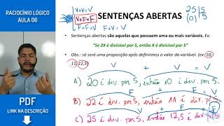 SENTENÇAS ABERTAS  LÓGICA PROPOSICIONAL  Raciocínio Lógico para Concursos  AULA 06 [upl. by Birch765]