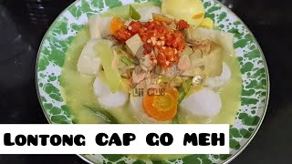 Lontong CAP GO MEH [upl. by Asor449]