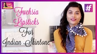 Fuchsia Lipsticks For Indian Skin Tones  Peaches And Blush  By Mehak [upl. by Nollat]