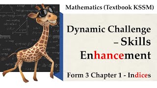 KSSM Mathematics Form 3 Chapter 1 Dynamic Challenge  Skills Enhancement  Indices [upl. by Ekusuy]