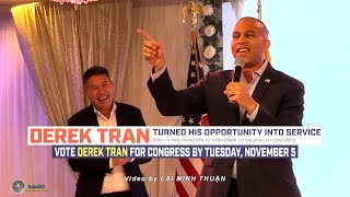 DEREK TRAN Turned His Opportunity Into Service  Vote DEREK TRAN for Congress by Tuesday November 5 [upl. by Stambaugh144]