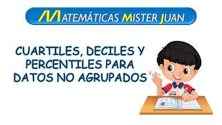 CUARTILES DECILES Y PERCENTILES PARA DATOS NO AGRUPADOS [upl. by Elysha]