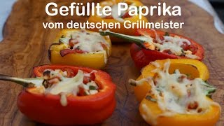 Gefüllte Paprika  die perfekte Beilage vom deutschen Grillmeister [upl. by Eshelman]