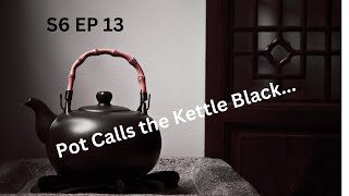 KPuppet Secrets S6 EP13 the Pot calls the Kettle Black [upl. by Niraa]