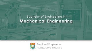 HKU Engineering Bachelor of Engineering in Mechanical Engineering [upl. by Dnomder]