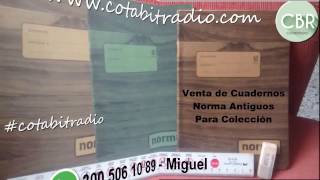 Video Venta Cuadernos Norma Antiguos Coleccion Cotabitradio [upl. by Nitsew]