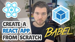 How To Create A React App With React 18 Webpack 5 And Babel 2023 Update [upl. by Poll]