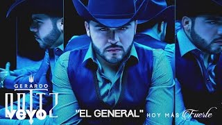 Gerardo Ortiz  El General Audio [upl. by Retep22]