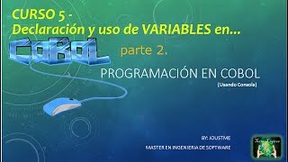 COBOL CURSO 5  Variables en cobol P2 [upl. by Anaes]