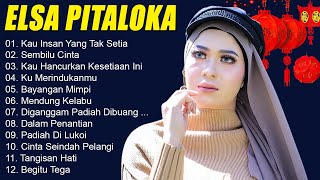 Elsa Pitaloka Full Album  Lagu Slow Rock Terpopuler 2024 [upl. by Aerised]