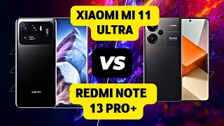 quot📱Xiaomi Mi 11 Ultra vs Redmi Note 13 Pro⬆️📱📱🎵 [upl. by Sanderson]